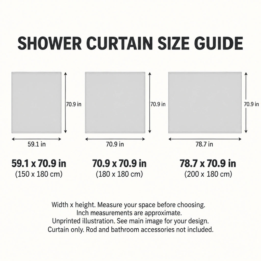 Shower Curtain sizes guide: unprinted illustration; see main image for purchased design