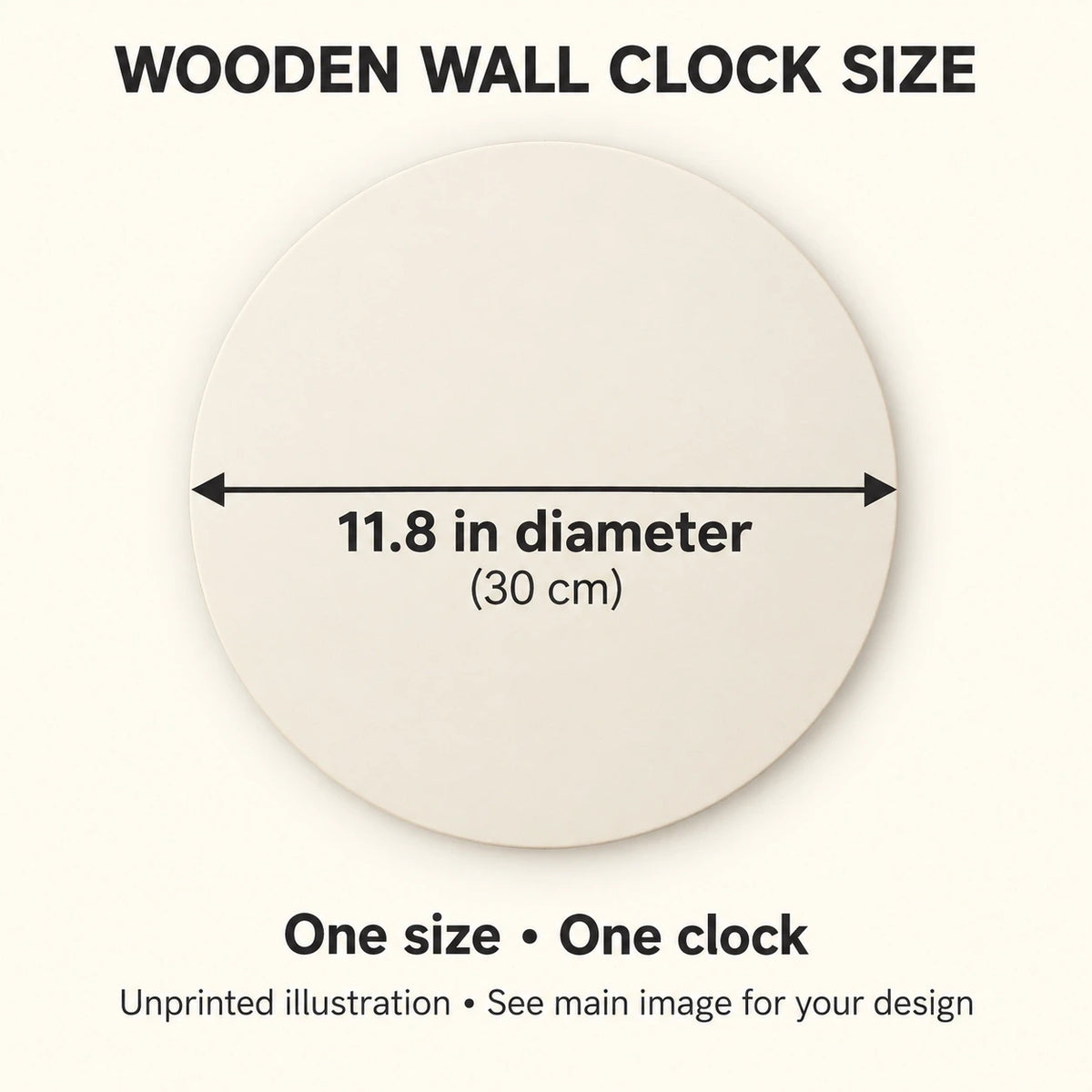 Wooden Wall Clock sizes guide: unprinted illustration; see main image for purchased design