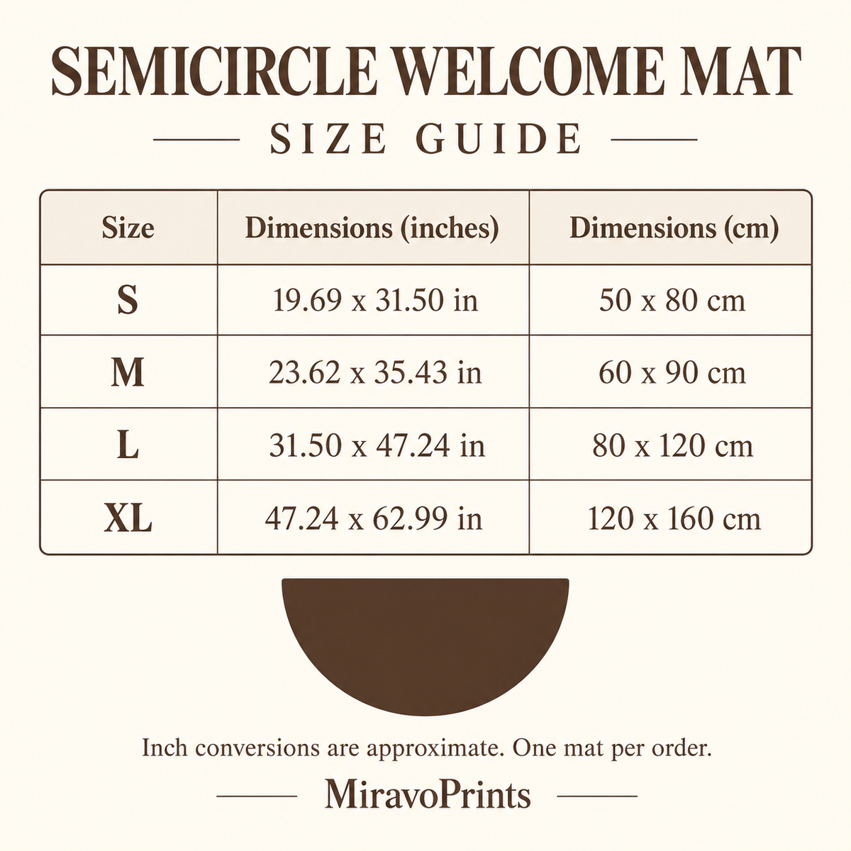 Semicircle welcome mat four-size guide in inches and centimeters